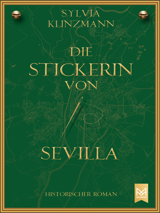 Title details for Die Stickerin von Sevilla by Sylvia Klinzmann - Available